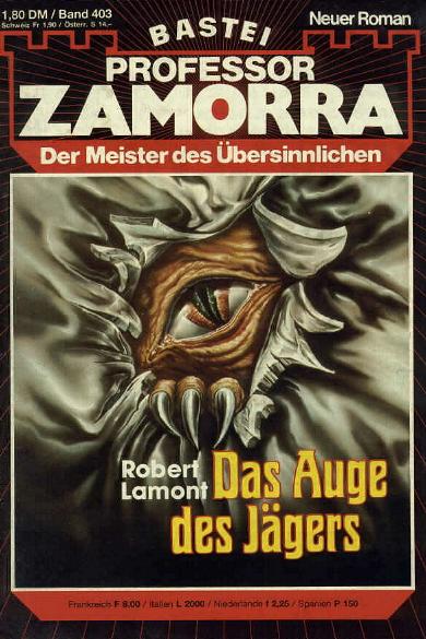 Professor Zamorra Nr. 403: Das Auge des Jägers