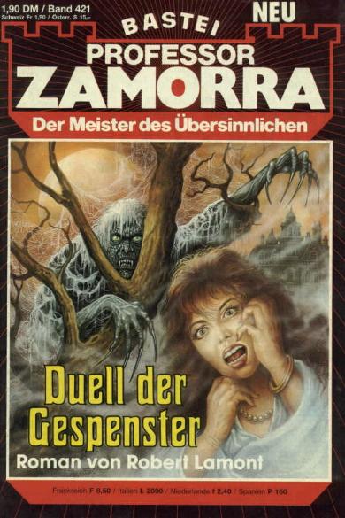 Professor Zamorra Nr. 421: Duell der Gespenster
