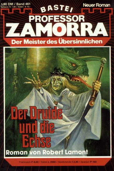 Professor Zamorra Nr. 461: Der Druide und die Echse