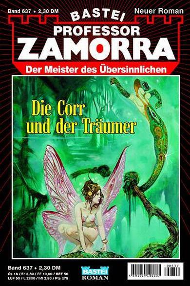 Professor Zamorra Nr. 637: Die Corr und der Tr&auml;umer