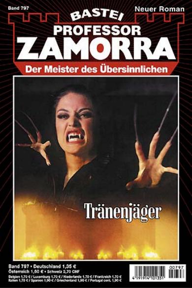 Professor Zamorra Nr. 797: Tr&auml;nenj&auml;ger