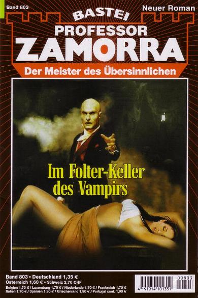 Professor Zamorra Nr. 803: Im Folter-Kerker des Vampirs