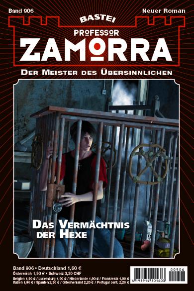 Professor Zamorra Nr. 906: Das Verm&auml;chtnis der Hexe
