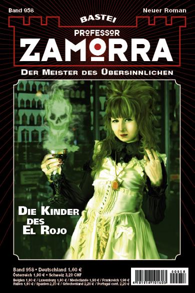 Professor Zamorra Nr. 958: Die Kinder des El Rojo