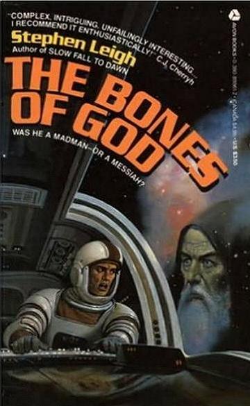 "The Bones of God" von Stephen Leigh