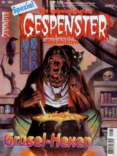 Gespenster Geschichten Spezial Nr. 164: Grusel-Hexen