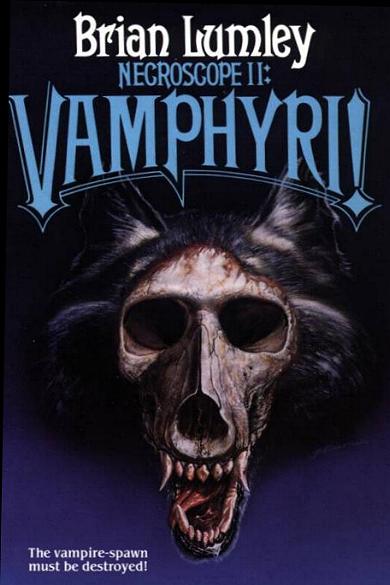 "Necroscope II:Vamphyri!"