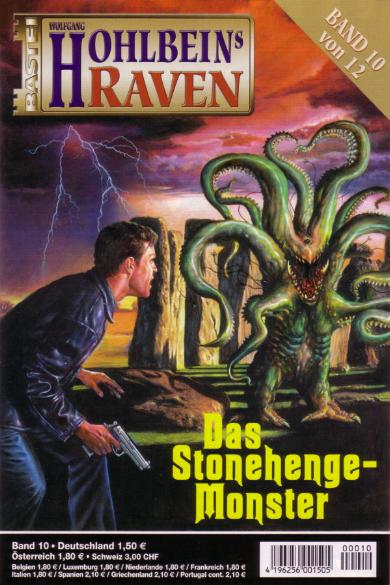 Raven Nr. 10: Das Stonehenge-Monster