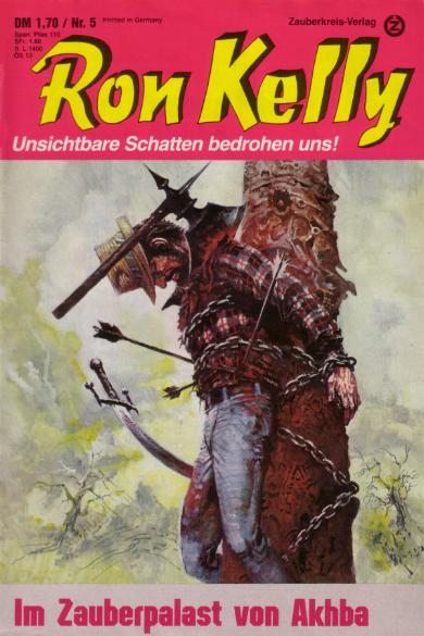 Ron Kelly Nr. 05: Im Zauberpalast von Akhba