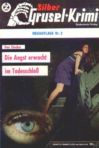 Silber-Grusel-Krimi Nr. 2 (NA): Die Angst erwacht im Todesschloß