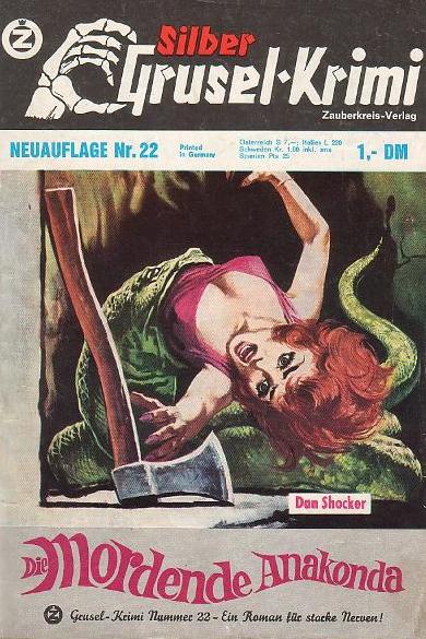 Silber-Grusel-Krimi Nr. 22 (NA): Die mordende Anakonda