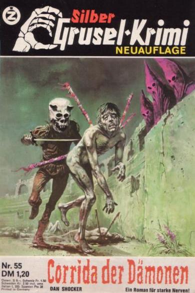 Silber-Grusel-Krimi Nr. 55 (NA): Corrida der D&auml;monen