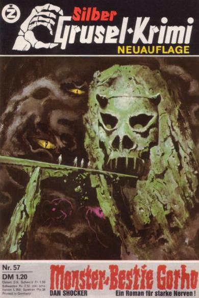 Silber-Grusel-Krimi Nr. 57 (NA): Monster-Bestie Gorho