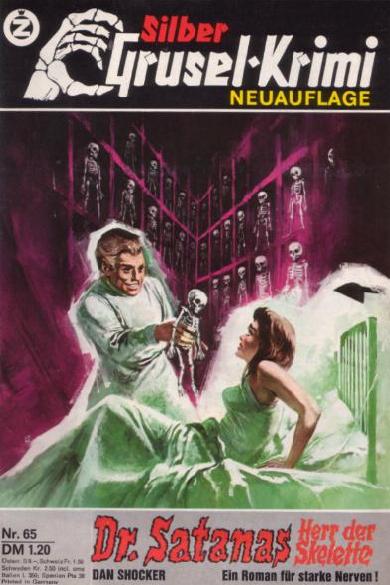 Silber-Grusel-Krimi Nr. 65 (NA): Dr. Satanas - Herr der Skelette