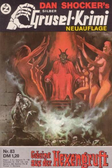 Silber-Grusel-Krimi Nr. 83 (NA): Gebeine aus der Hexengruft