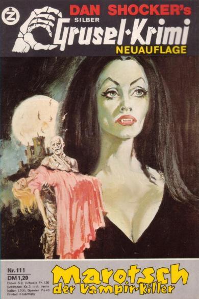 Silber-Grusel-Krimi Nr. 111 (NA): Marotsch, der Vampir-Killer