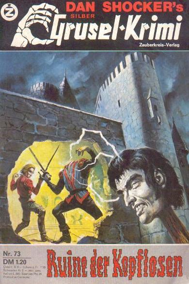 Silber-Grusel-Krimi Nr. 73: Ruine der Kopflosen