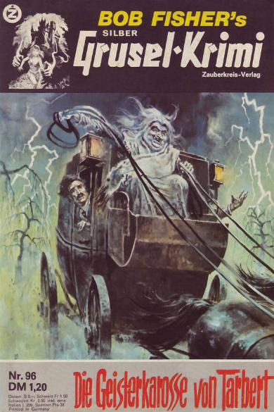 Silber-Grusel-Krimi Nr. 96: Die Geisterkarosse von Tarbet
