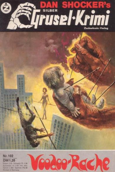 Silber-Grusel-Krimi Nr. 102: Voodoo-Rache