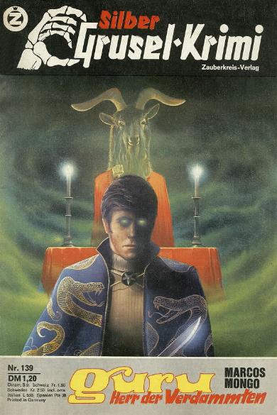 Silber-Grusel-Krimi Nr. 139: Guru - Herr der Verdammten