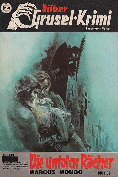 Silber-Grusel-Krimi Nr. 143: Die untoten R&auml;cher
