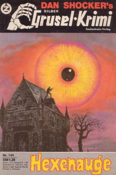 Silber-Grusel-Krimi Nr. 144: Hexenauge