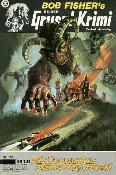 Silber-Grusel-Krimi Nr. 155: El Cornudo - D&auml;mon des Feuers