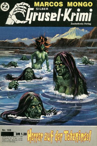 Silber-Grusel-Krimi Nr. 169: Horror auf der Toteninsel