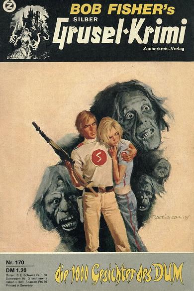 Silber-Grusel-Krimi Nr. 170: Die 1000 Gesichter des DUM