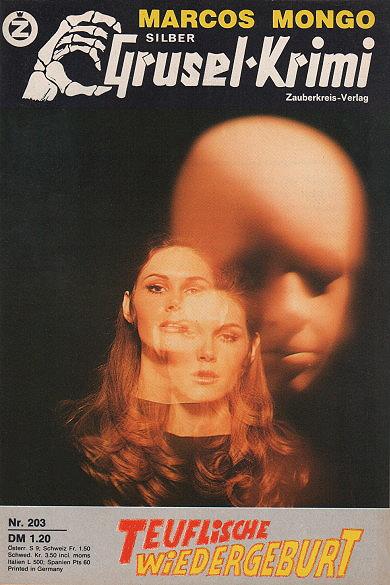 Silber-Grusel-Krimi Nr. 203: Teuflische Wiedergeburt