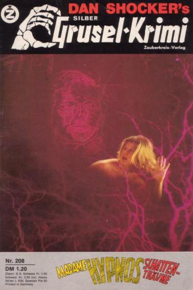 Silber-Grusel-Krimi Nr. 208: Madame Hypnos Schattentr&auml;ume