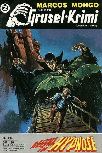 Silber-Grusel-Krimi Nr. 254: Befehl in Hypnose