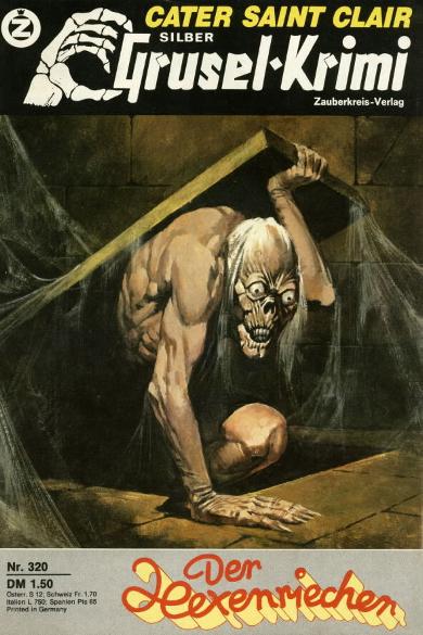 Silber-Grusel-Krimi Nr. 320: Der Hexenriecher
