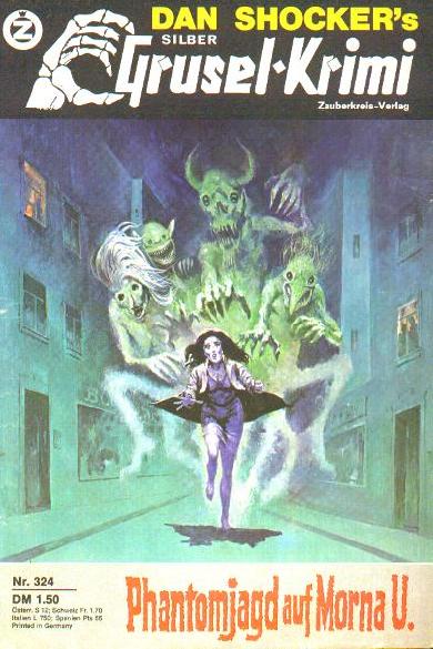 Silber-Grusel-Krimi Nr. 324: Phantomjagd auf Morna U.