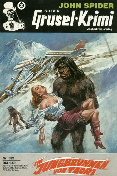 Silber-Grusel-Krimi Nr. 332: Im Jungbrunnen von Taori