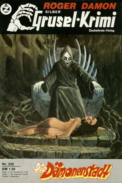 Silber-Grusel-Krimi Nr. 335: Die D&auml;monenstadt