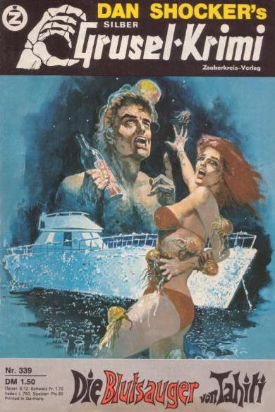 Silber-Grusel-Krimi Nr. 339: Die Blutsauger von Tahiti