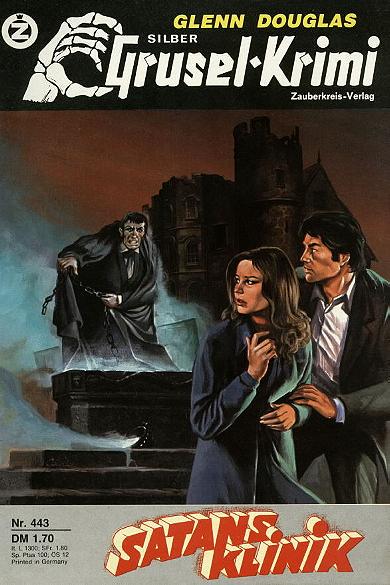 Silber-Grusel-Krimi Nr. 443: Satans Klinik