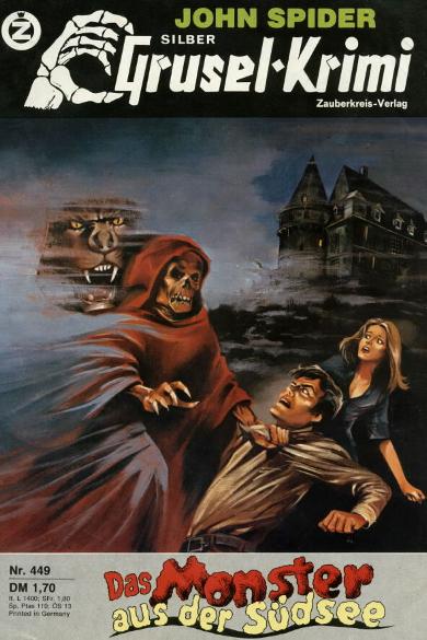 Silber-Grusel-Krimi Nr. 449: Das Monster aus der S&uuml;dsee