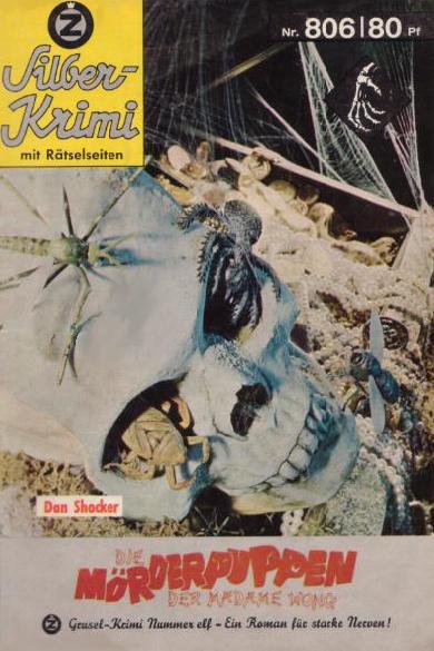 Silber - Krimi Nr. 806: Die M&ouml;rderpuppen der Madame Wong