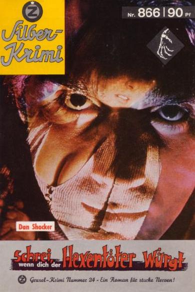 Silber-Krimi Nr. 866: Schrei, wenn dich der Hexent&ouml;ter w&uuml;rgt