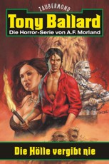 Tony Ballard Hardcover Nr. 1 "Die H&ouml;lle vergibt nie"