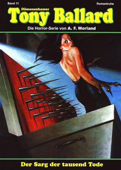 D&auml;monenhasser Tony Ballard Nr. 11: Der Sarg der tausend Tode