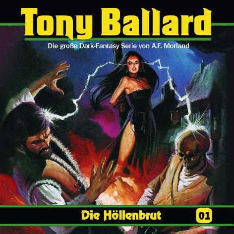 Tony Ballard Hörspiel Nr. 1: Die Höllenbrut