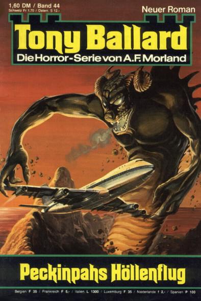 Tony Ballard Nr. 044: Peckinpahs H&ouml;llenflug