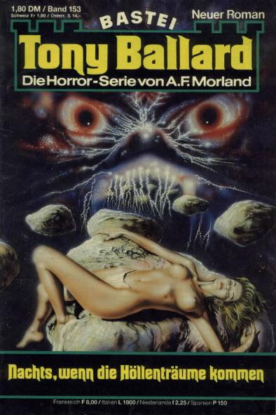 Tony Ballard Nr. 153: Nachts, wenn die H&ouml;llentr&auml;ume kommen