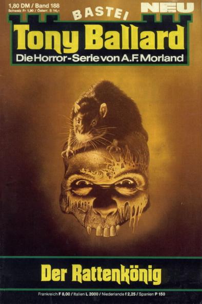 Tony Ballard Nr. 188: Der Rattenk&ouml;nig