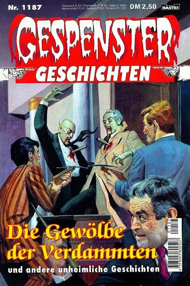 Gespenster-Geschichten Nr. 1187: Die Gew&ouml;lbe der Verdammten