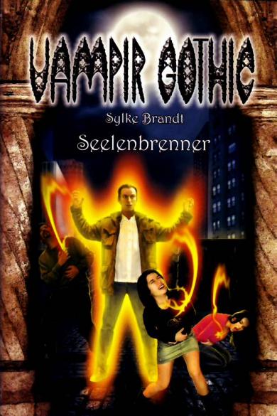 Vampir-Gothic Nr. 9: Seelenbrenner