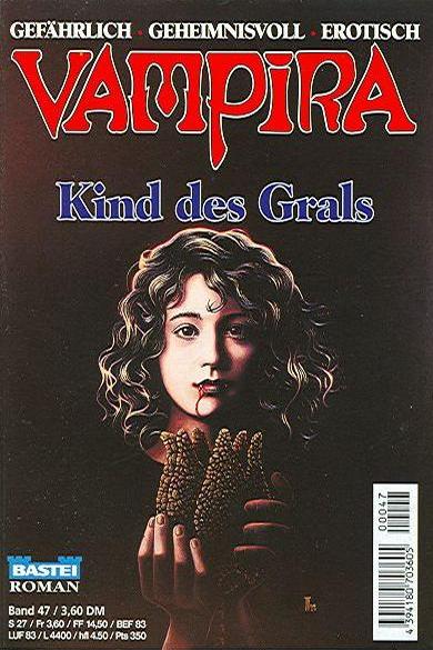 Vampira Taschenheft Nr. 47: Kind des Grals
